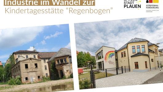Plauen: Industrie im Wandel zur Kindertagesstätte Regenbogen
